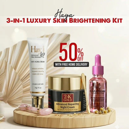 Haya 3-in-1 Luxury Skin Brightening Kit (24K Gold Anti-Aging Cream - Ultra Beauty Cream - Glutathione Serum)